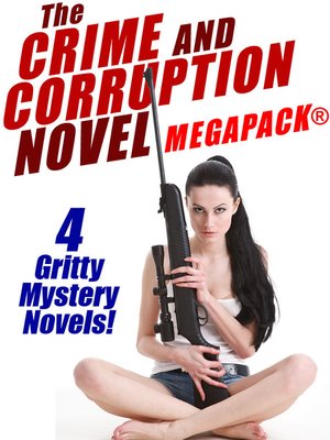 cover image of The Crime and Corruption Novel